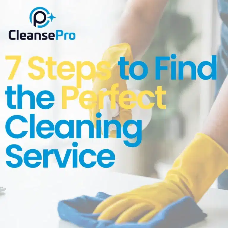 Office Cleaning Services 7 Steps to Find the Perfect Cleaning Service