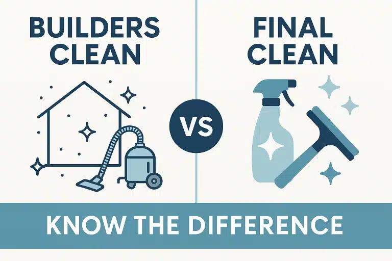 Final Clean vs Builders Clean: Know the Difference
