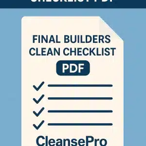 Final Builders Clean Checklist PDF CleansePro 2025
