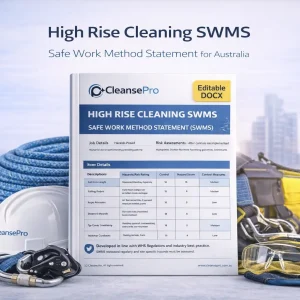 CleansePro High-Rise Cleaning SWMS — editable rope access safe work method statement for Australian window cleaning and facade cleaning contractors