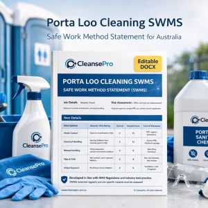 CleansePro Porta-Loo Cleaning SWMS — editable portable toilet servicing safe work method statement for Australian sanitation contractors